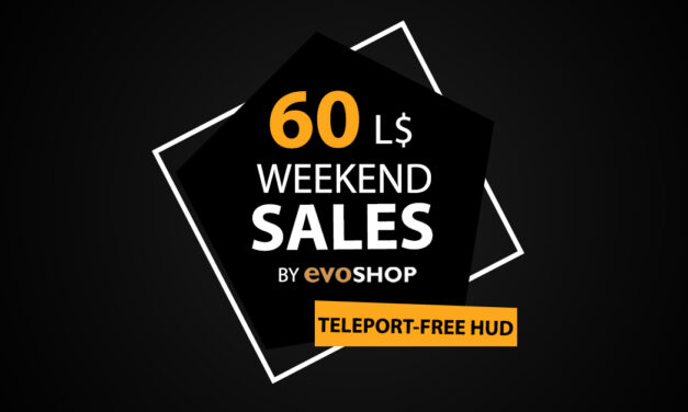 Play It Safe, With Evoshop 60L$ Wkd Sales!