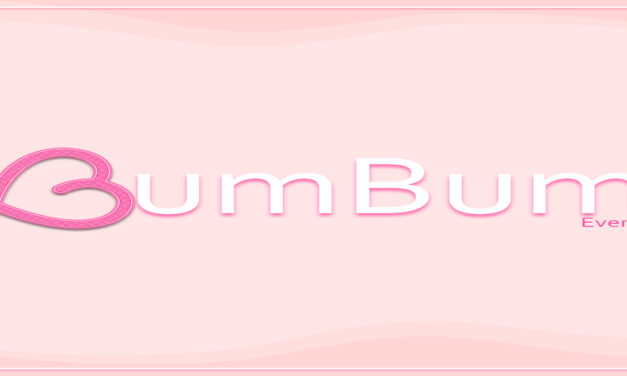 Bring Your Booty On Down to BUMBUM EVENT!