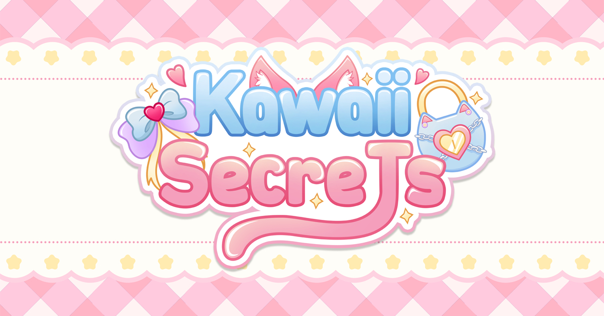 The Truth is Out at Kawaii Secrets