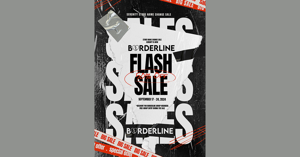 Flash 50% Off Sale at Borderline (formerly Serenity)