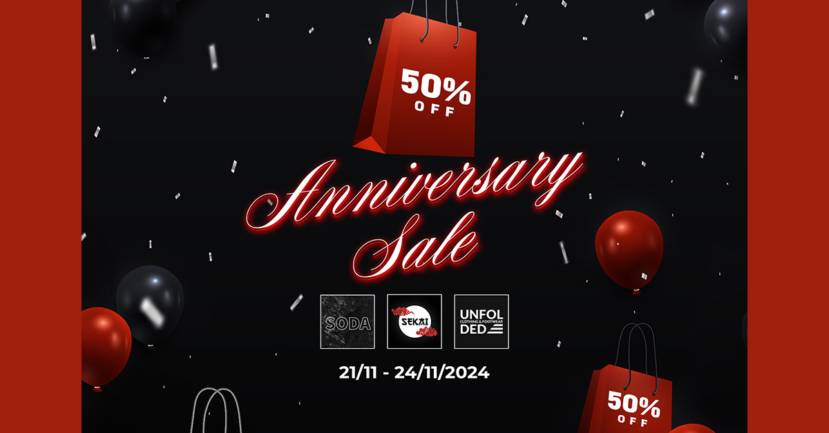 Anniversary Sale 50% Off at Soda, Sekai and Unfolded!