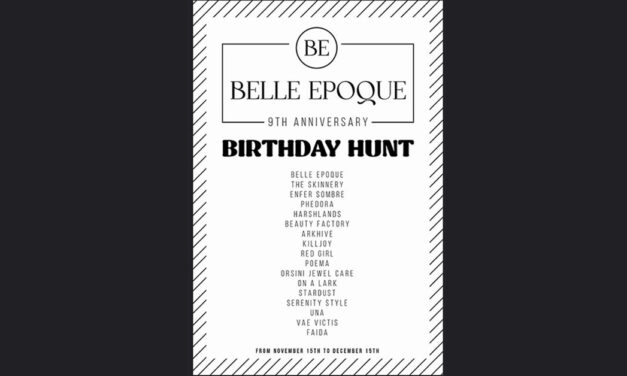 Belle Epoque 9th Birthday Hunt with Many Designers!