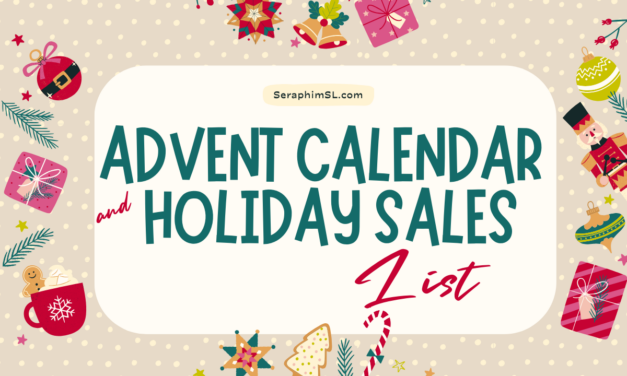 It’s the 2024 Seraphim Holiday Sales & Advent List