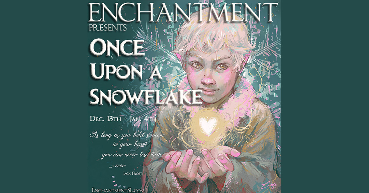 Enchantment Presents Once Upon a Snowflake Hunt