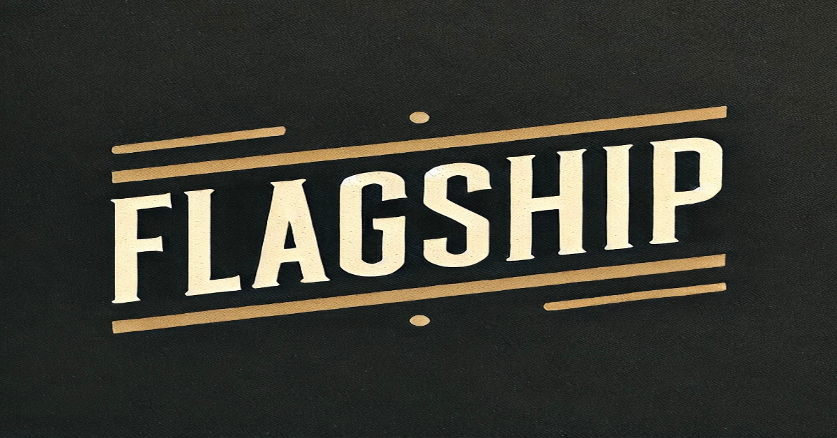 Introducing Flagship