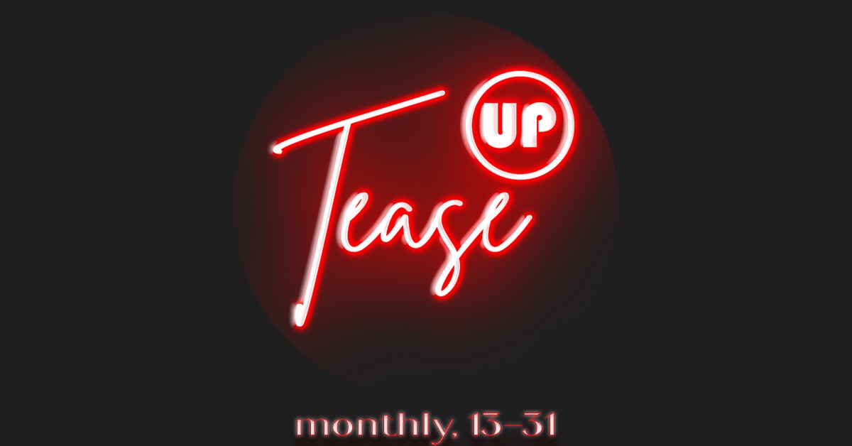 Tantalizing Steals Await at Tease Up!