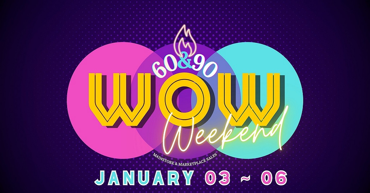 Start 2025 Off Right With Wow Weekend!