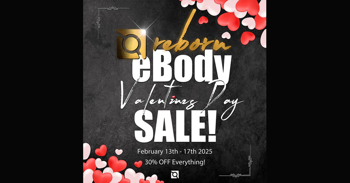 Ebody Reborn Valentines Day Sale 30% off at Mainstore