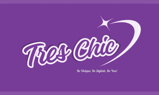 If There’s a Look, Tres Chic Has the Way!