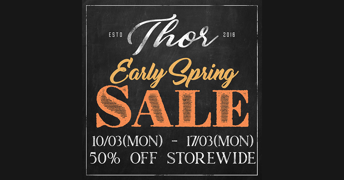 Early Spring Sale 50% Off Storewide at Thor