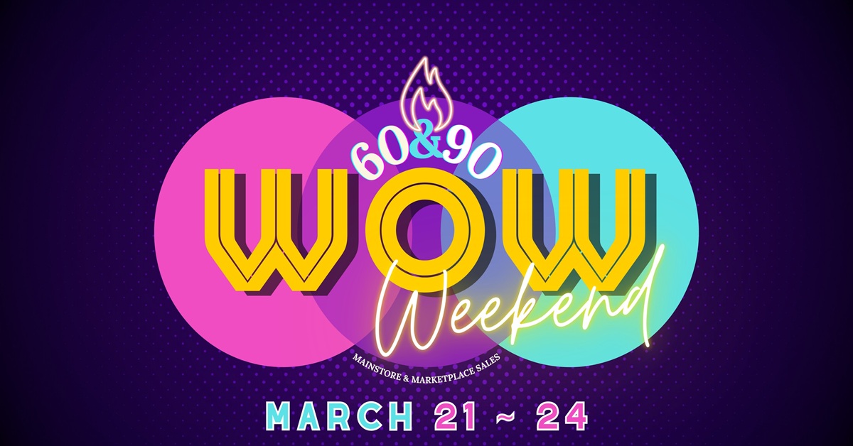 Renew, Refresh, Rejoice With Wow Weekend!